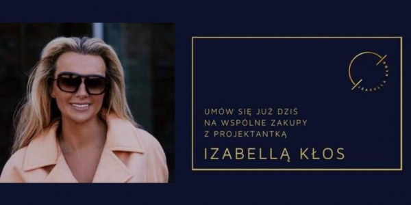 Cumpărături cu designerul Izabella Kłos - raport